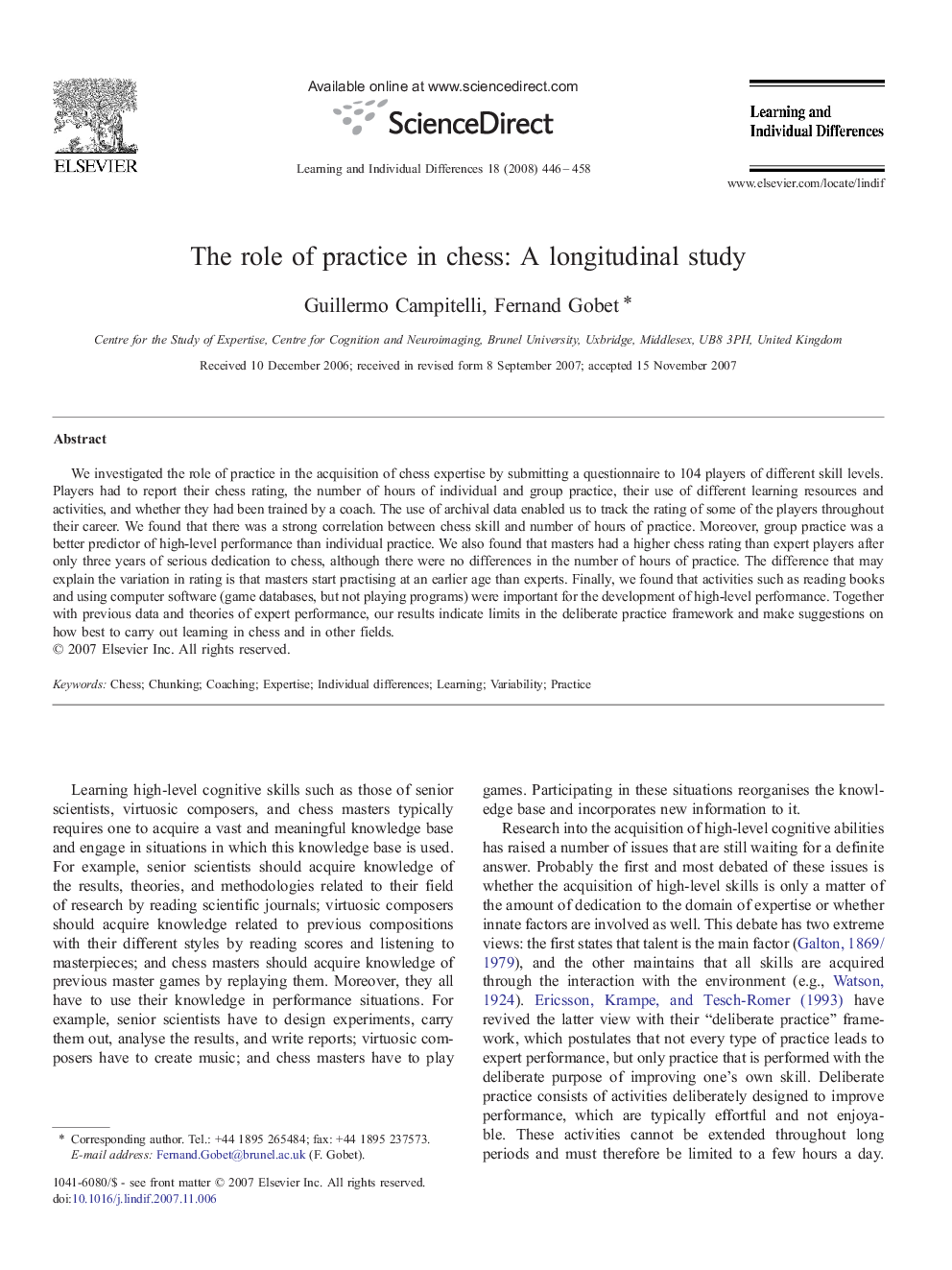 The role of practice in chess: A longitudinal study