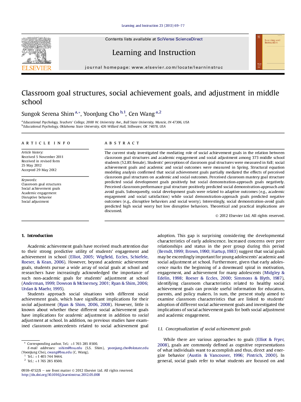 Classroom goal structures, social achievement goals, and adjustment in middle school