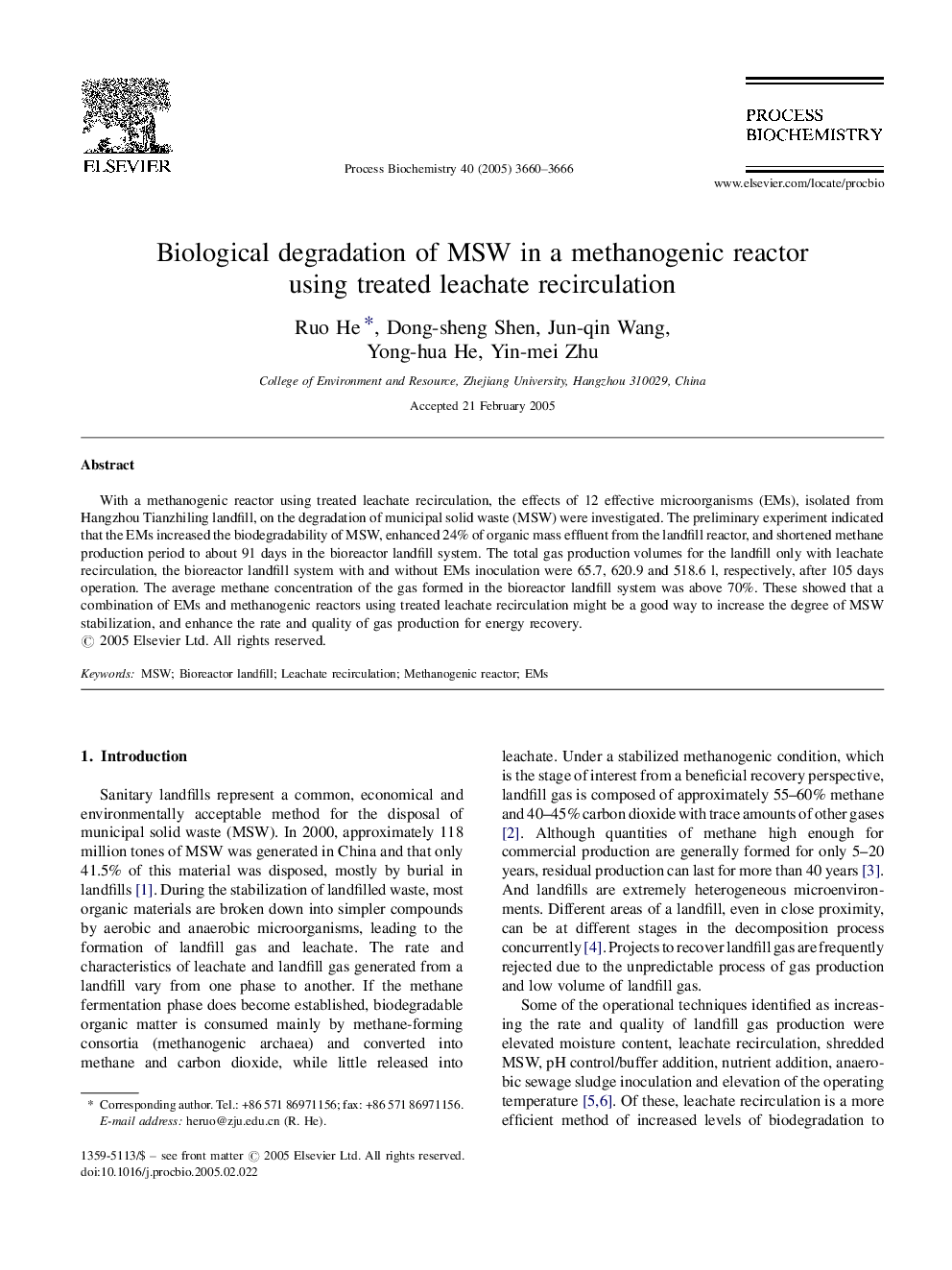 Biological degradation of MSW in a methanogenic reactor using treated leachate recirculation