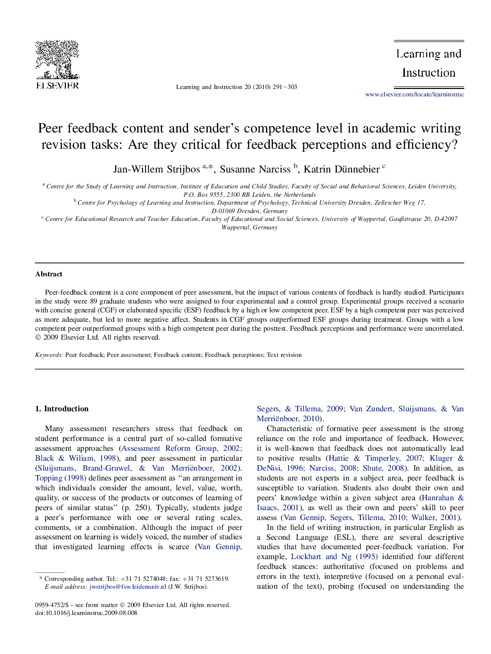 Peer feedback content and sender's competence level in academic writing revision tasks: Are they critical for feedback perceptions and efficiency?