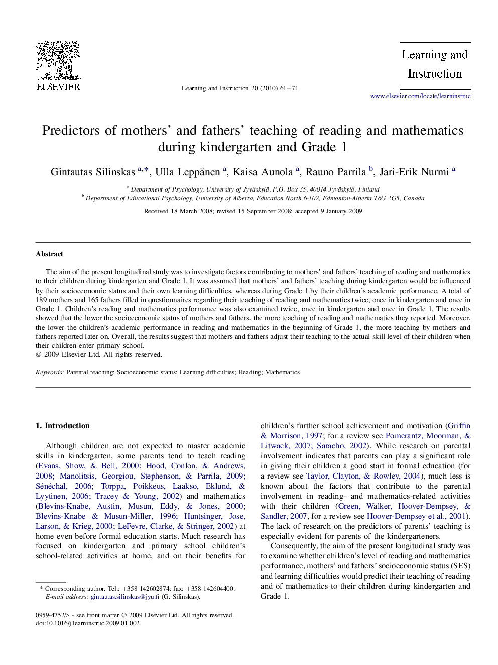 Predictors of mothers' and fathers' teaching of reading and mathematics during kindergarten and Grade 1