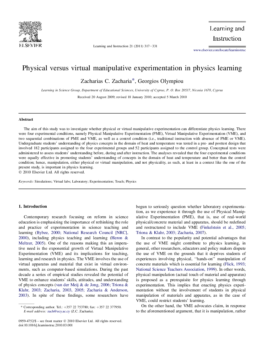 Physical versus virtual manipulative experimentation in physics learning