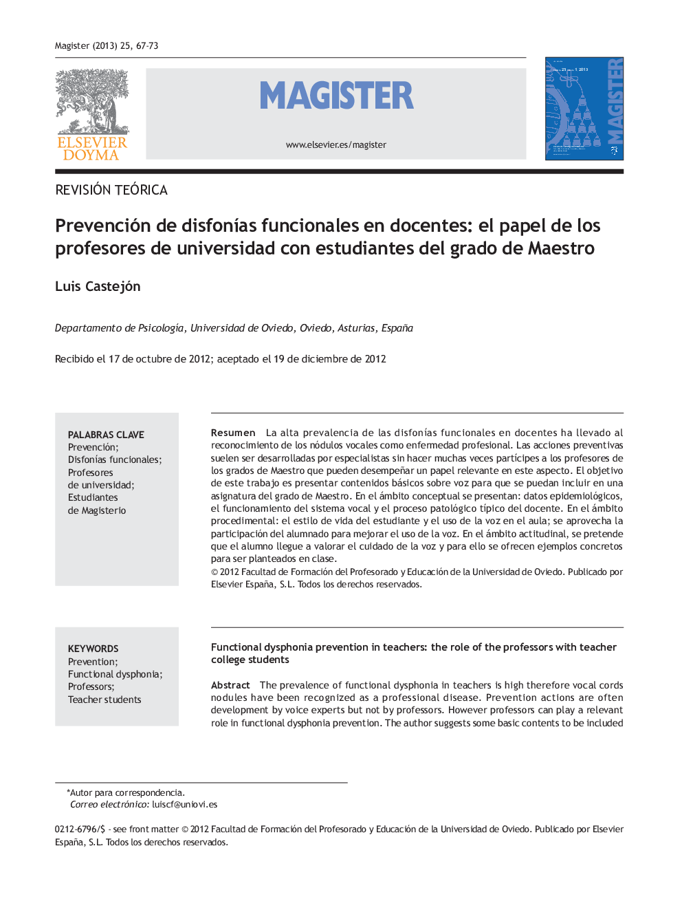 Prevención de disfonÃ­as funcionales en docentes: El papel de los profesores de universidad con estudiantes del grado de Maestro