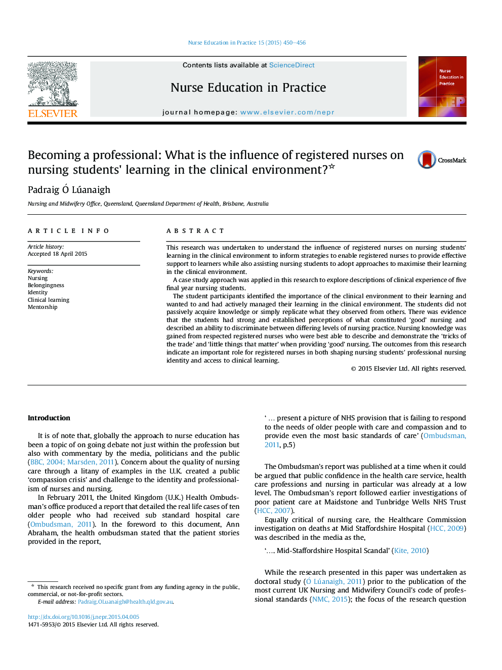 Becoming a professional: What is the influence of registered nurses on nursing students' learning in the clinical environment? 