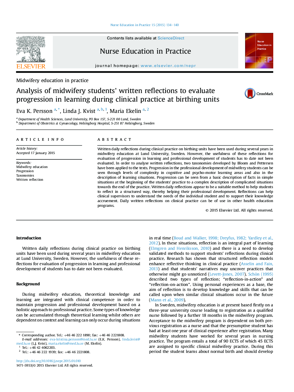 تجزیه و تحلیل بازتاب نوشته شده دانشجویان مامایی به ارزیابی پیشرفت در یادگیری در طول عمل بالینی در واحد تولد