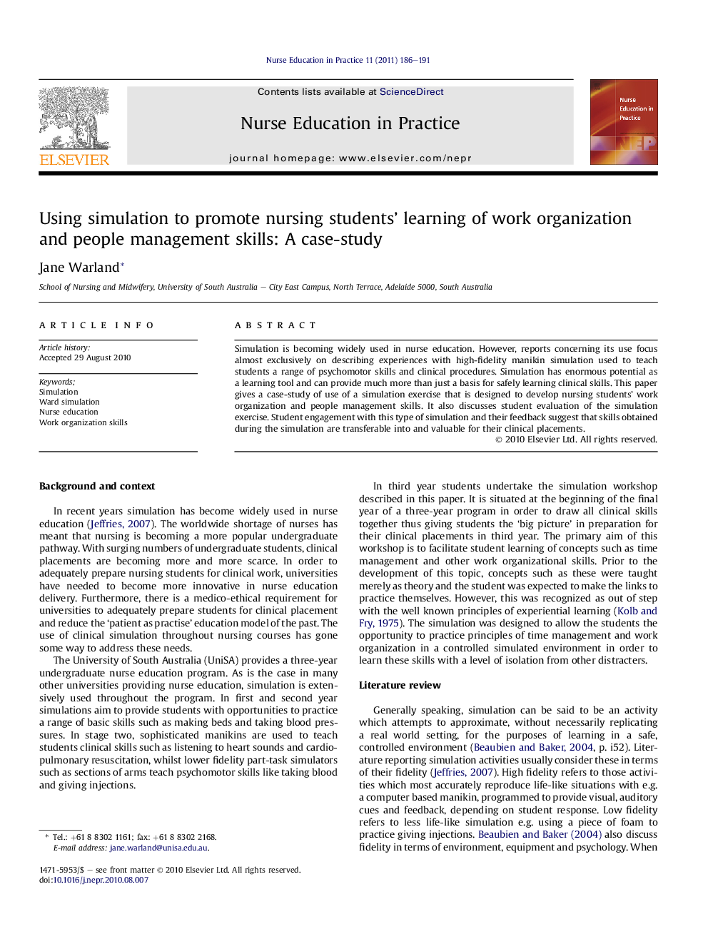Using simulation to promote nursing students’ learning of work organization and people management skills: A case-study