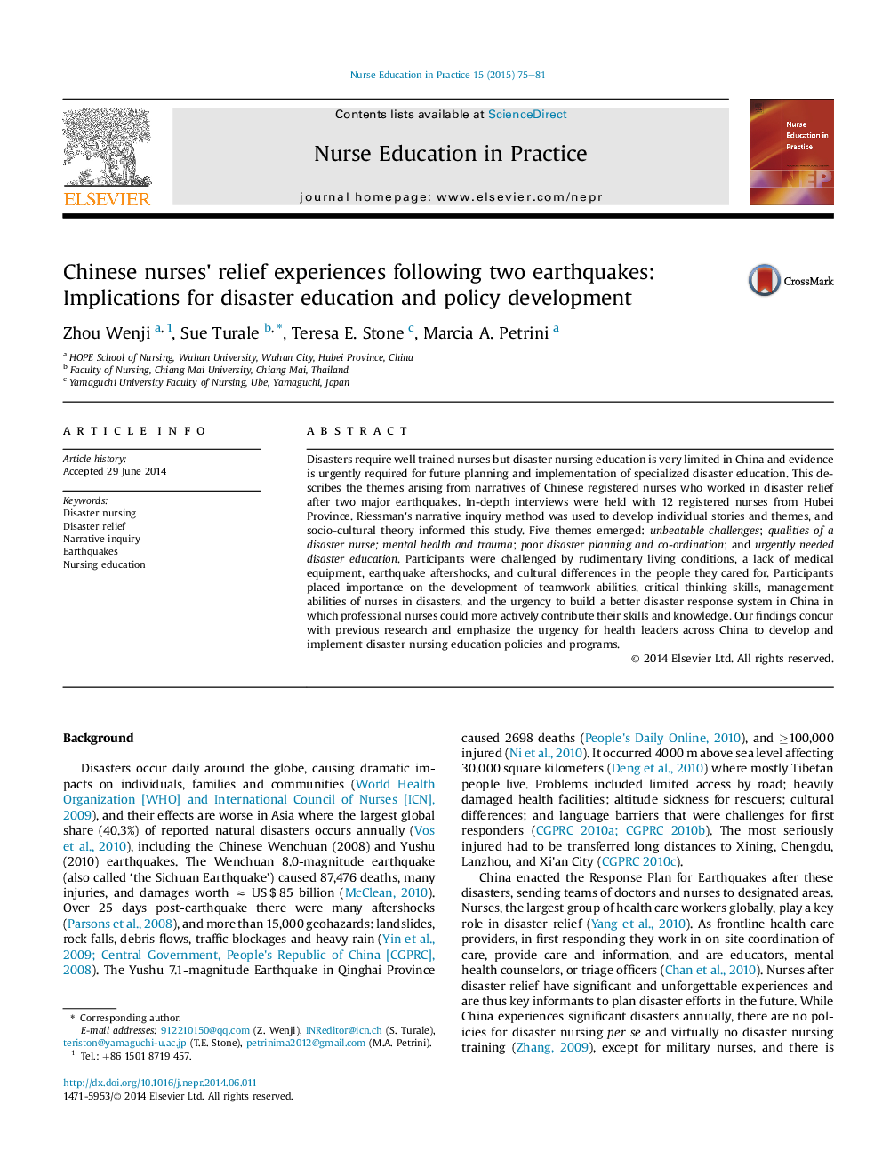 Chinese nurses' relief experiences following two earthquakes: Implications for disaster education and policy development