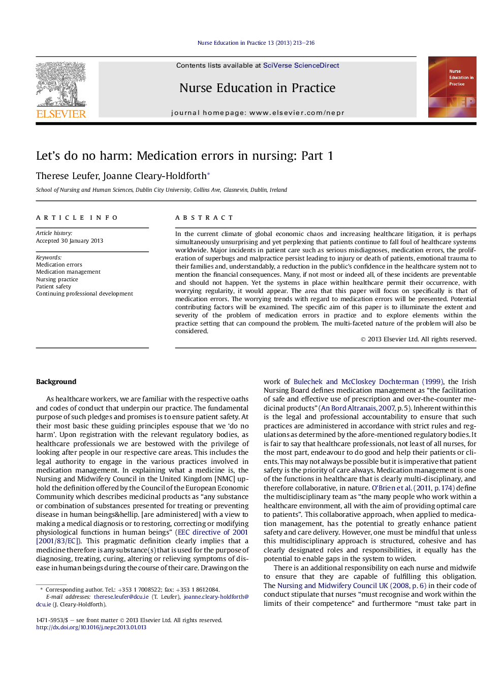 Let's do no harm: Medication errors in nursing: Part 1