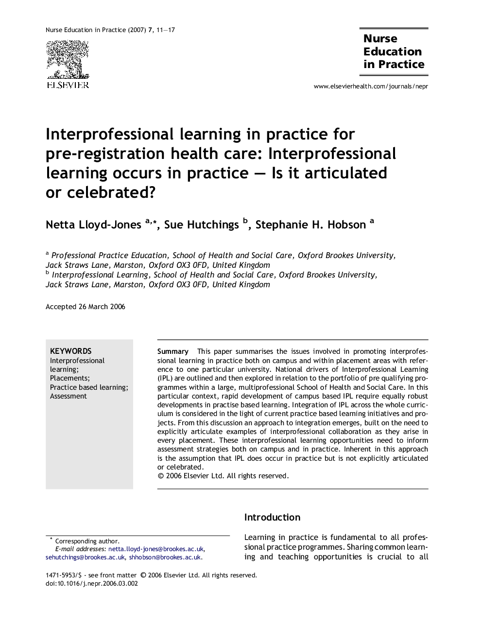 Interprofessional learning in practice for pre-registration health care: Interprofessional learning occurs in practice – Is it articulated or celebrated?