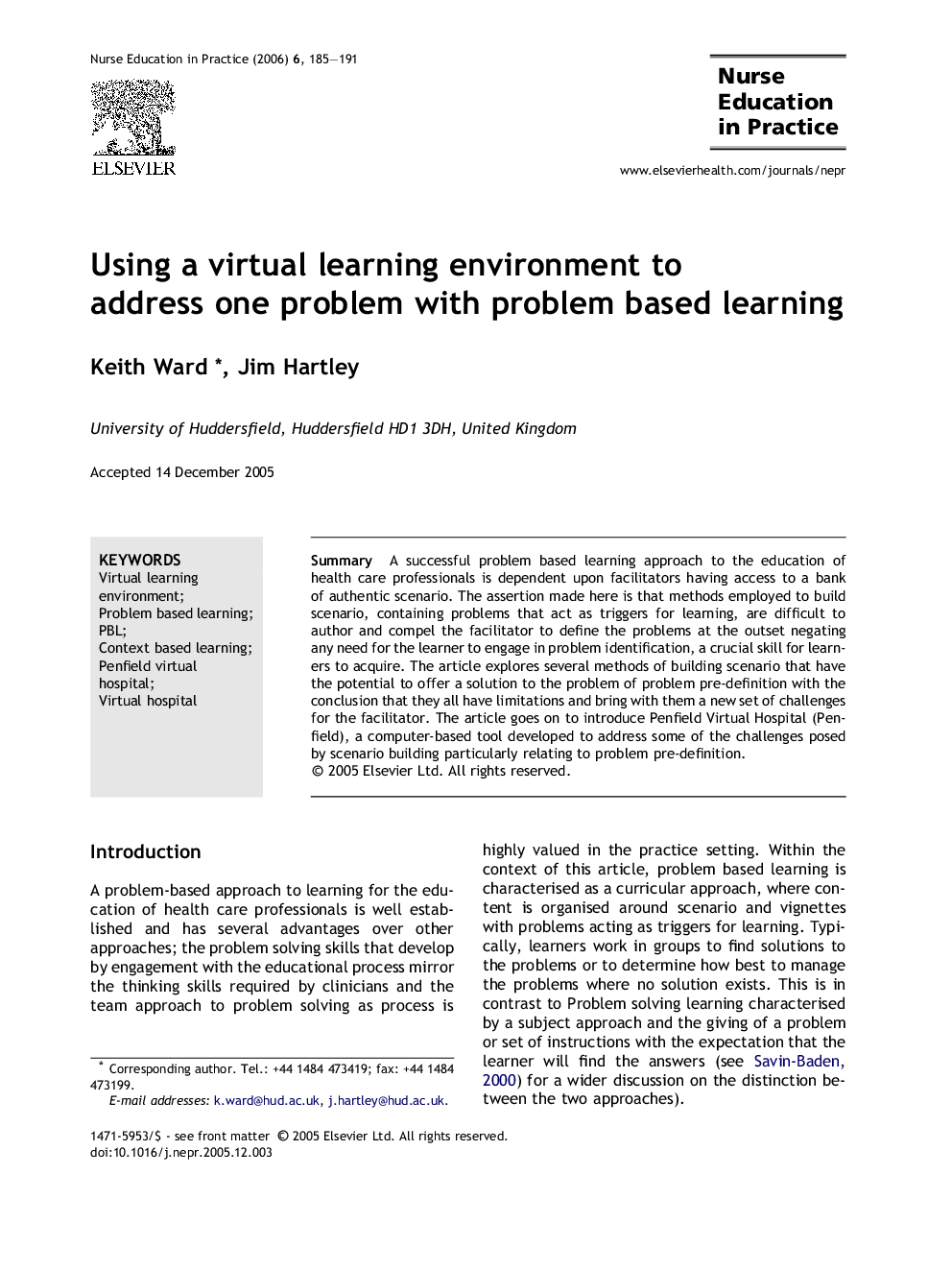 Using a virtual learning environment to address one problem with problem based learning