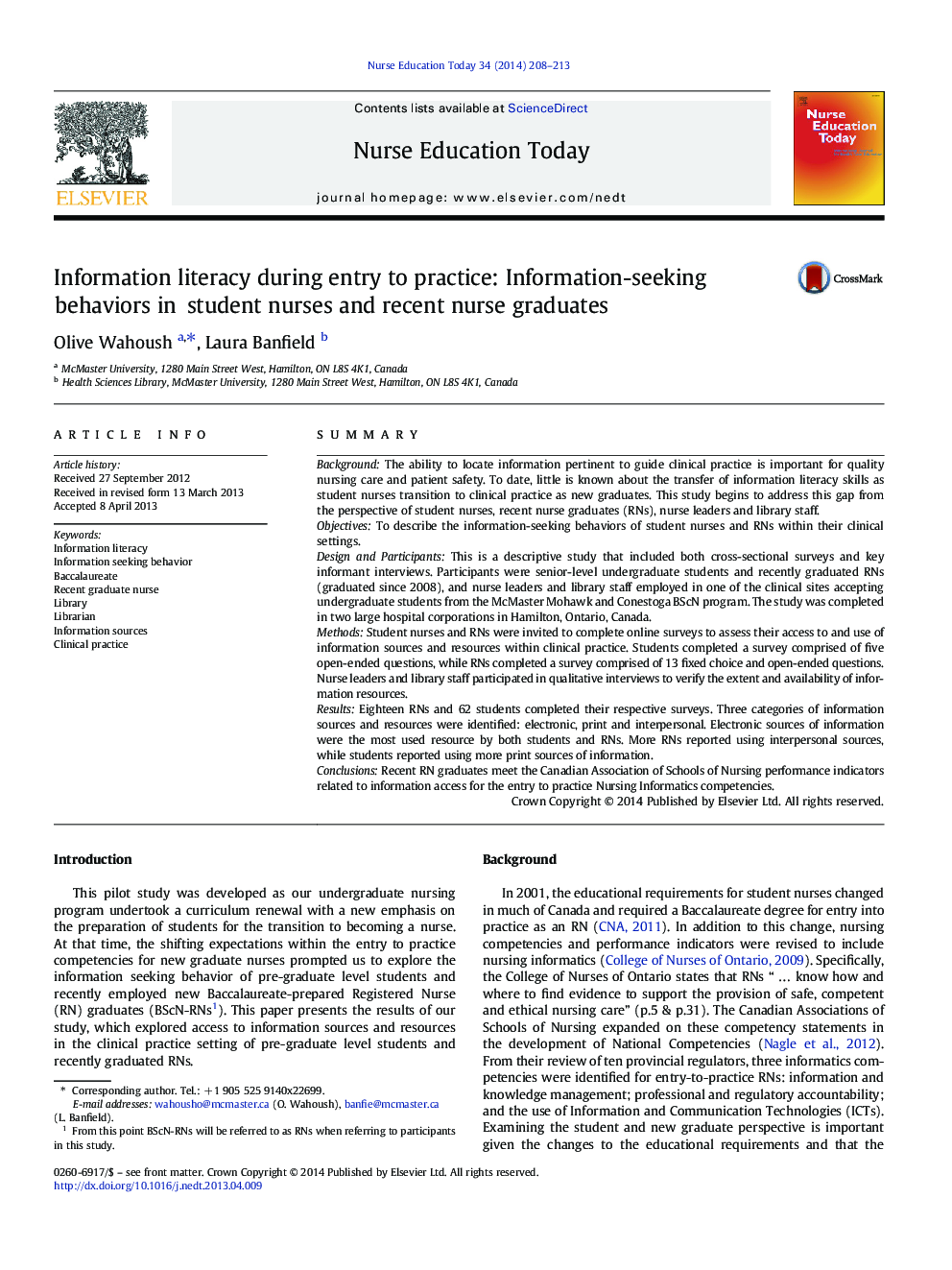 Information literacy during entry to practice: Information-seeking behaviors in student nurses and recent nurse graduates