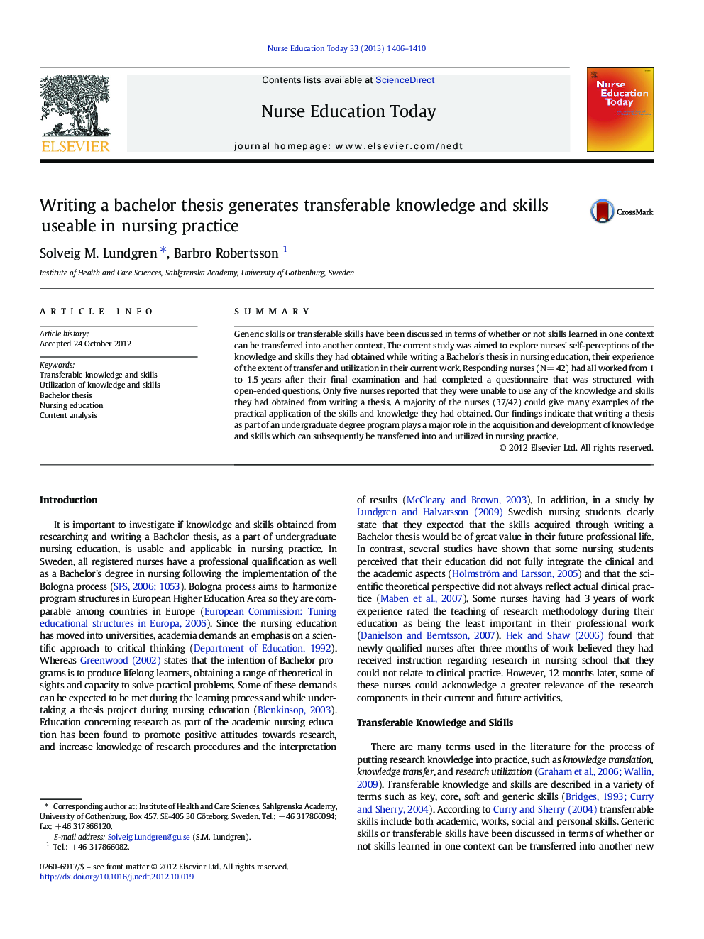 Writing a bachelor thesis generates transferable knowledge and skills useable in nursing practice