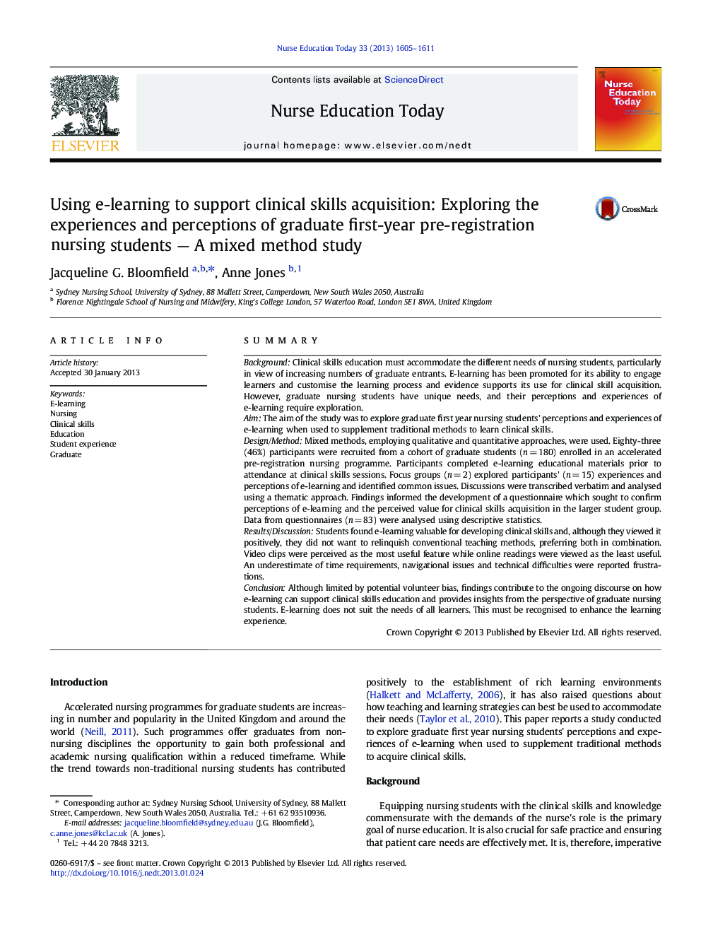 Using e-learning to support clinical skills acquisition: Exploring the experiences and perceptions of graduate first-year pre-registration nursing students — A mixed method study