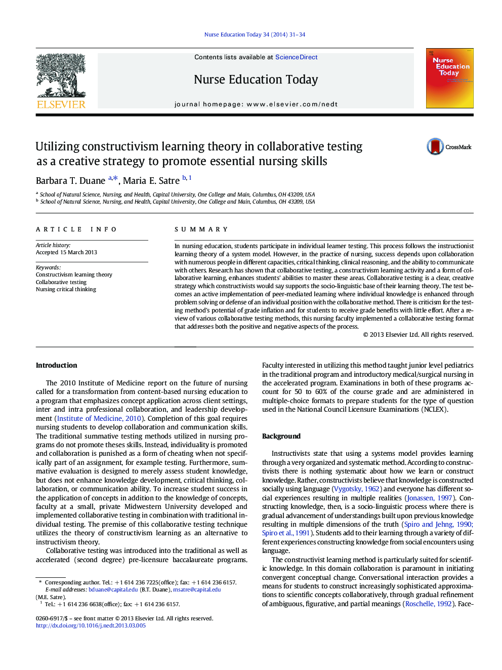 Utilizing constructivism learning theory in collaborative testing as a creative strategy to promote essential nursing skills