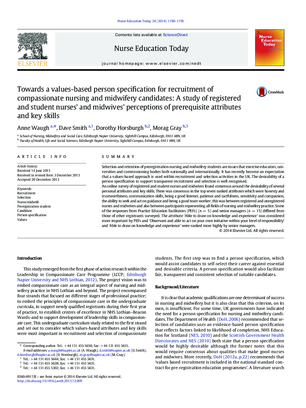 Towards a values-based person specification for recruitment of compassionate nursing and midwifery candidates: A study of registered and student nurses' and midwives' perceptions of prerequisite attributes and key skills