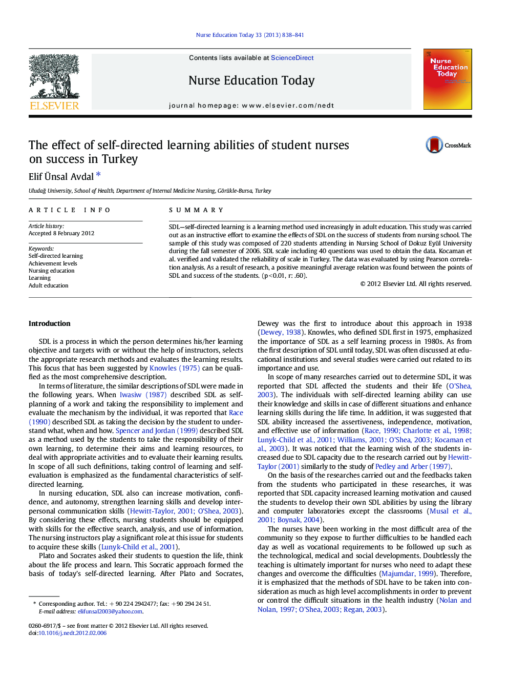 The effect of self-directed learning abilities of student nurses on success in Turkey