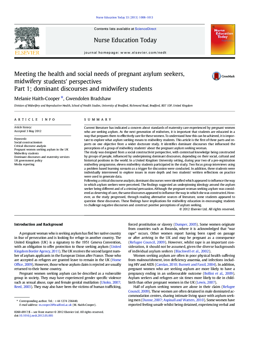 Meeting the health and social needs of pregnant asylum seekers, midwifery students' perspectives: Part 1; dominant discourses and midwifery students