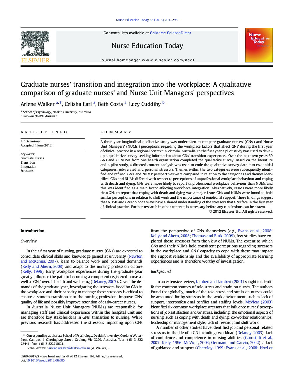 Graduate nurses' transition and integration into the workplace: A qualitative comparison of graduate nurses' and Nurse Unit Managers' perspectives