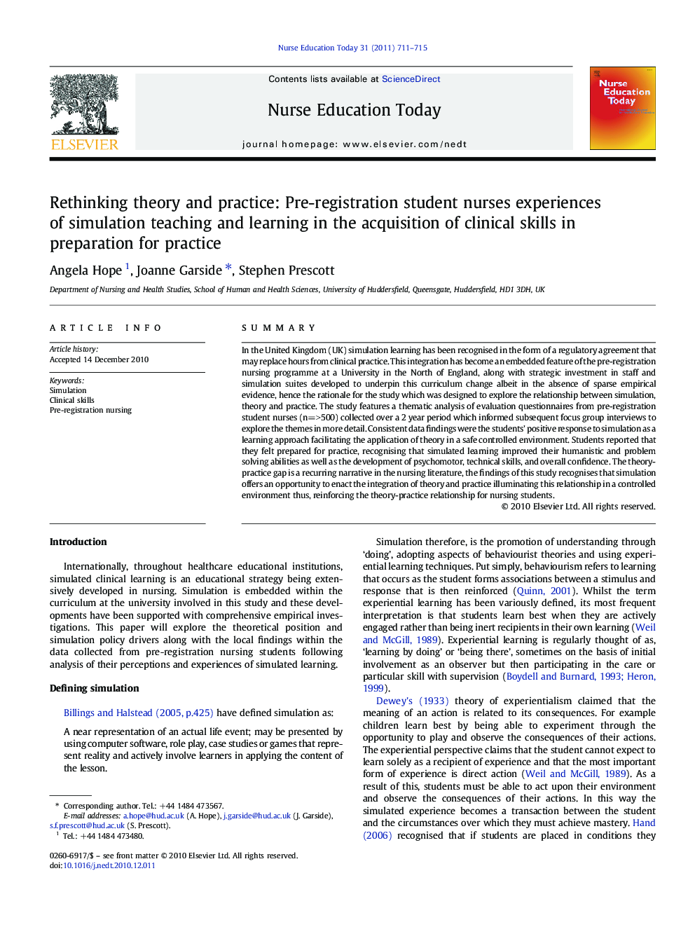 Rethinking theory and practice: Pre-registration student nurses experiences of simulation teaching and learning in the acquisition of clinical skills in preparation for practice