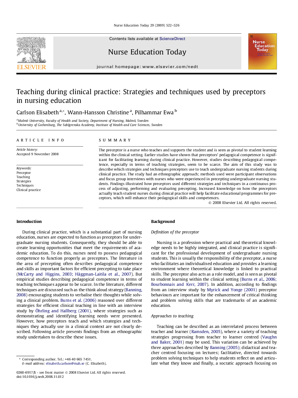 Teaching during clinical practice: Strategies and techniques used by preceptors in nursing education