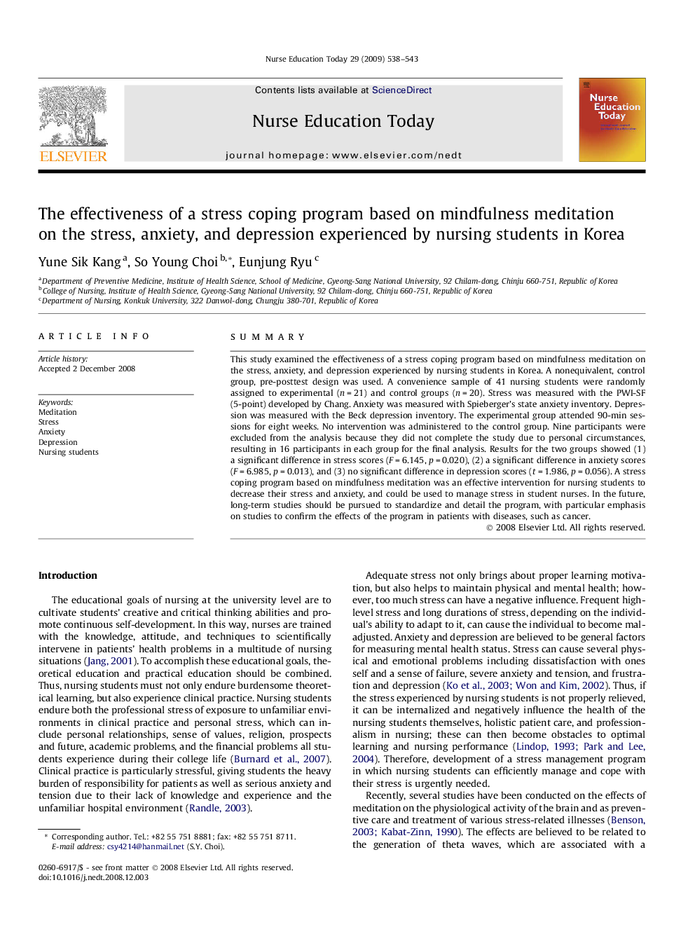 The effectiveness of a stress coping program based on mindfulness meditation on the stress, anxiety, and depression experienced by nursing students in Korea