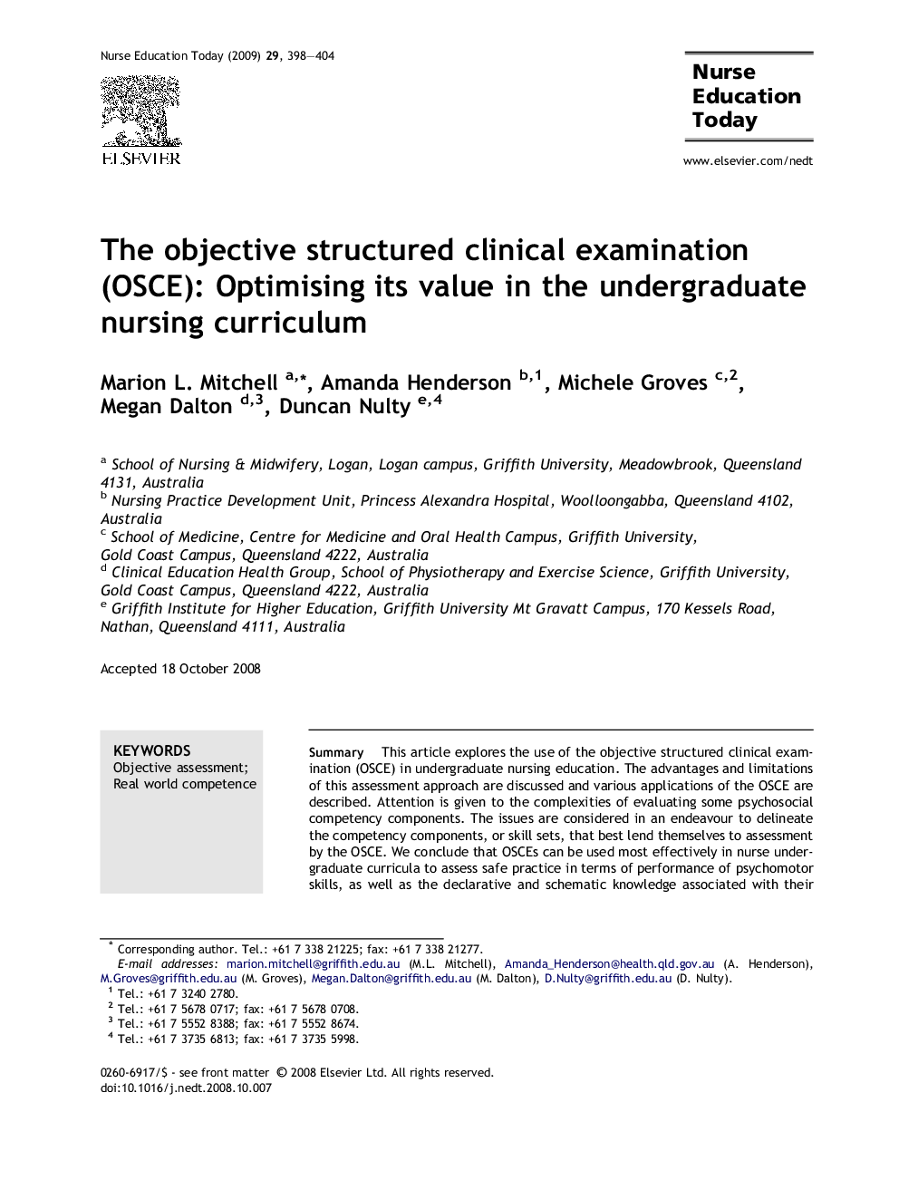 The objective structured clinical examination (OSCE): Optimising its value in the undergraduate nursing curriculum