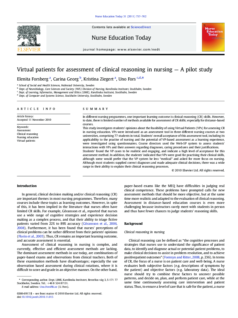 Virtual patients for assessment of clinical reasoning in nursing — A pilot study