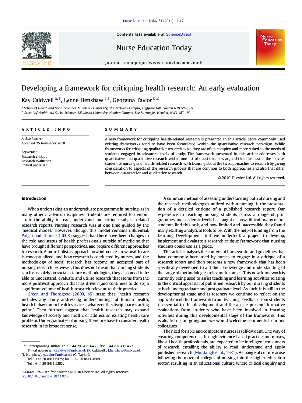 Developing a framework for critiquing health research: An early evaluation