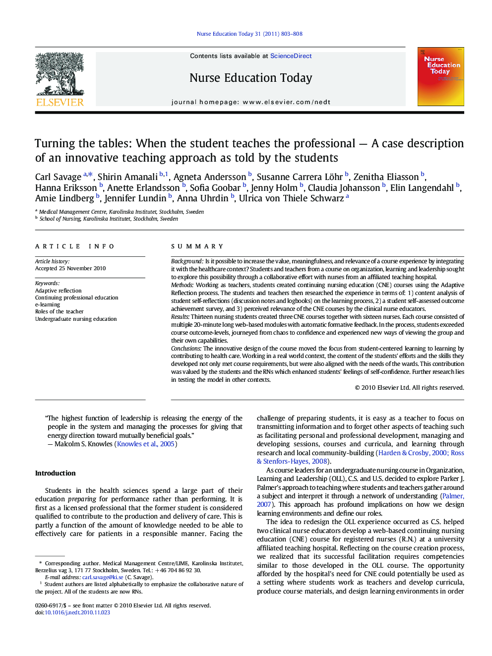 Turning the tables: When the student teaches the professional — A case description of an innovative teaching approach as told by the students