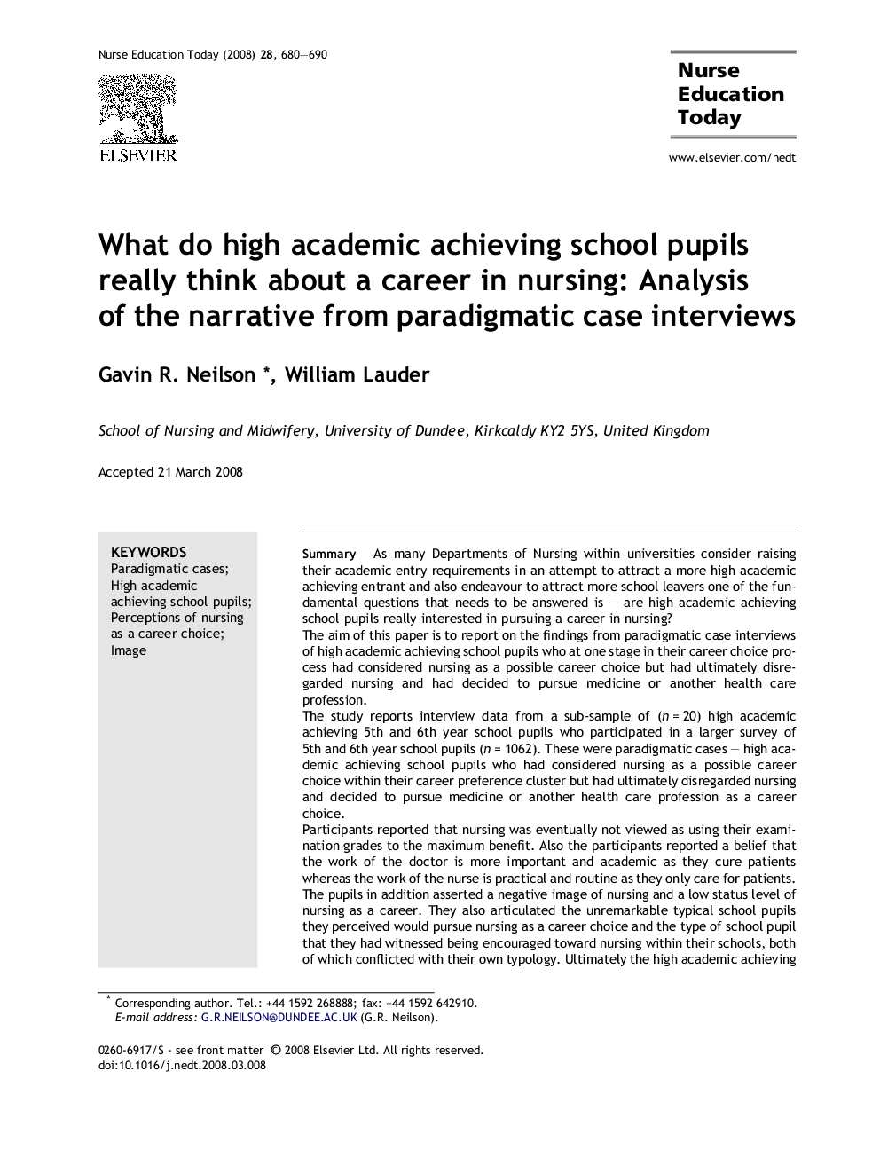 What do high academic achieving school pupils really think about a career in nursing: Analysis of the narrative from paradigmatic case interviews
