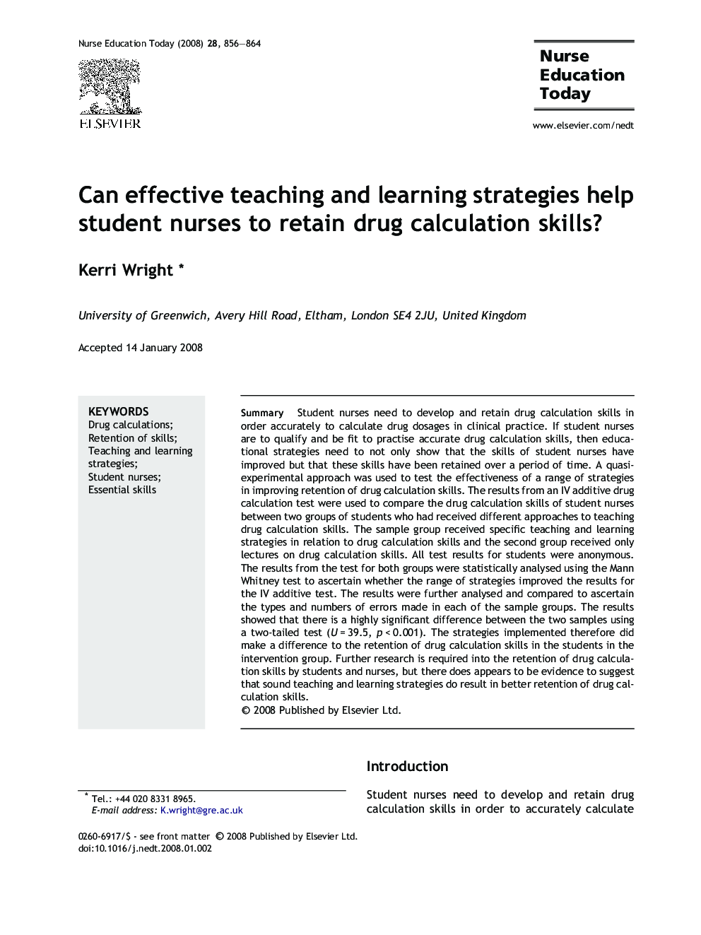 Can effective teaching and learning strategies help student nurses to retain drug calculation skills?