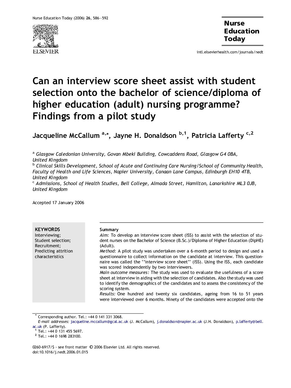 Can an interview score sheet assist with student selection onto the bachelor of science/diploma of higher education (adult) nursing programme?: Findings from a pilot study