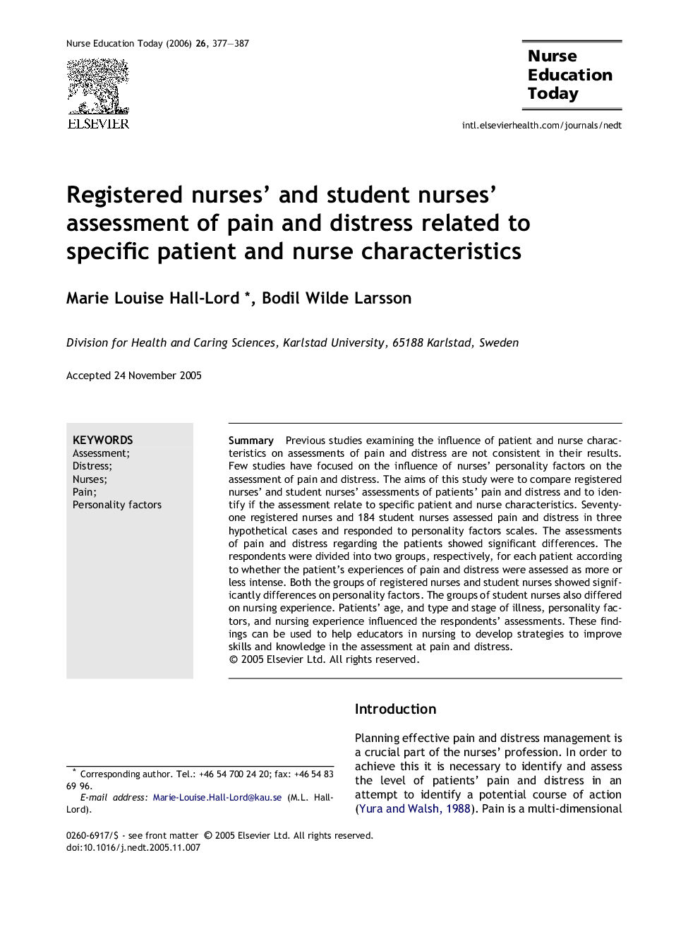 Registered nurses’ and student nurses’ assessment of pain and distress related to specific patient and nurse characteristics