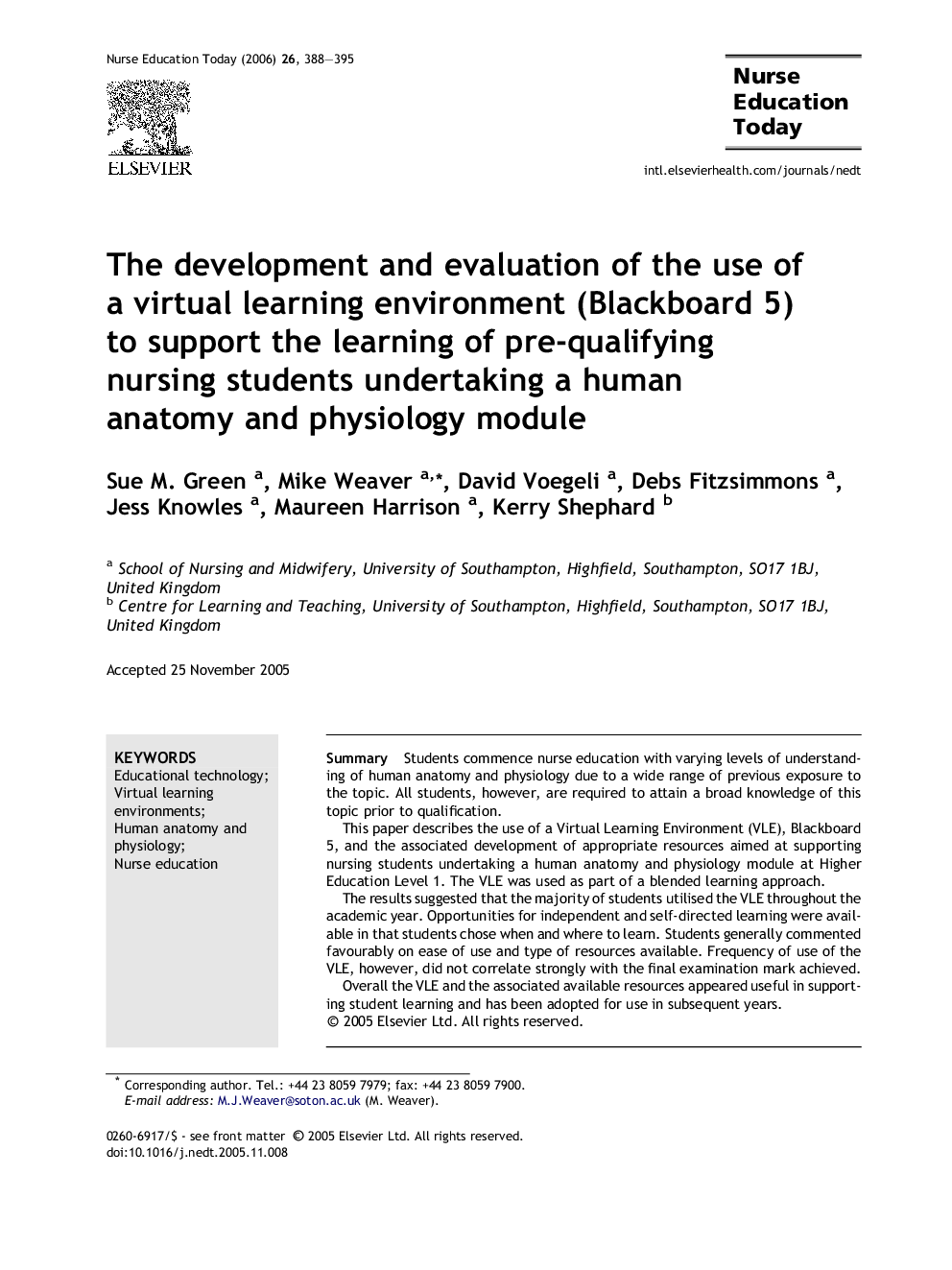 The development and evaluation of the use of a virtual learning environment (Blackboard 5) to support the learning of pre-qualifying nursing students undertaking a human anatomy and physiology module