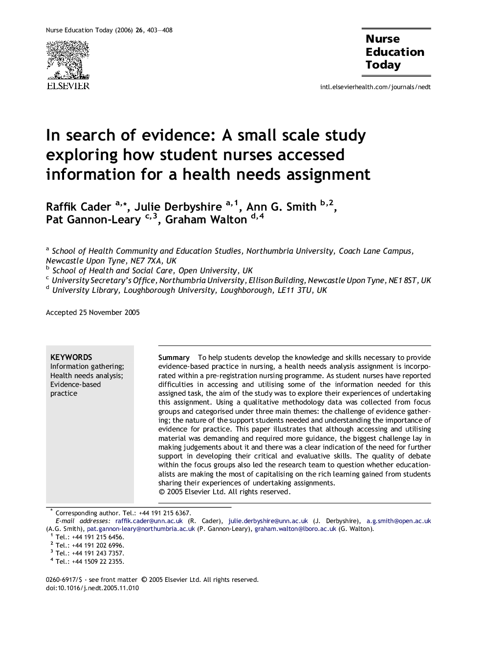 In search of evidence: A small scale study exploring how student nurses accessed information for a health needs assignment
