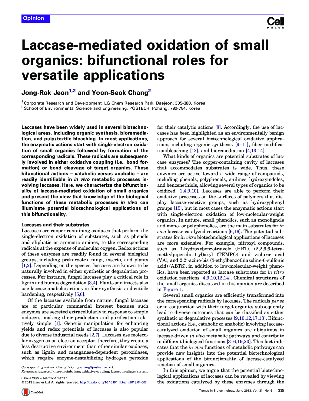 Laccase-mediated oxidation of small organics: bifunctional roles for versatile applications