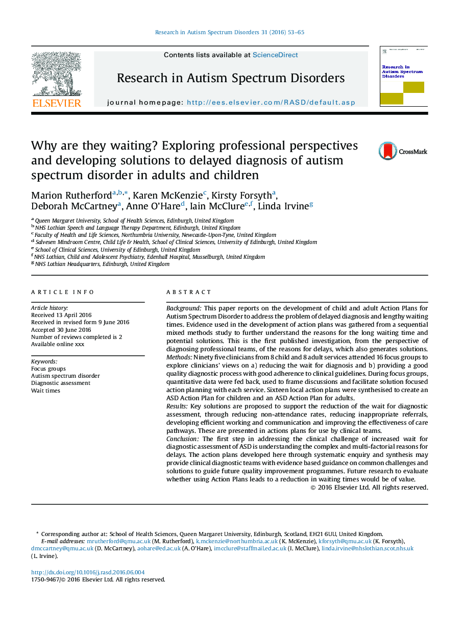چرا آنها منتظرند؟ بررسی دیدگاه های حرفه ای و توسعه راه حل برای تشخیص دیرهنگام اختلال طیف اوتیسم در کودکان و بزرگسالان
