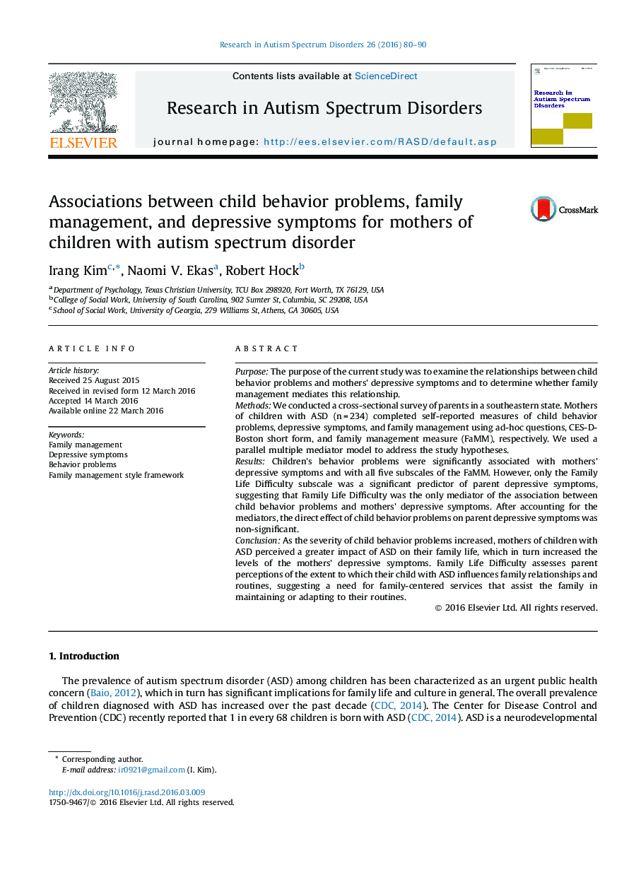 ارتباط بین مشکلات رفتاری کودک، مدیریت خانواده، و نشانه های افسردگی برای مادران کودکان مبتلا به اختلال طیف اوتیسم