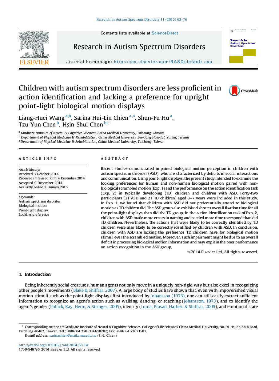 Children with autism spectrum disorders are less proficient in action identification and lacking a preference for upright point-light biological motion displays