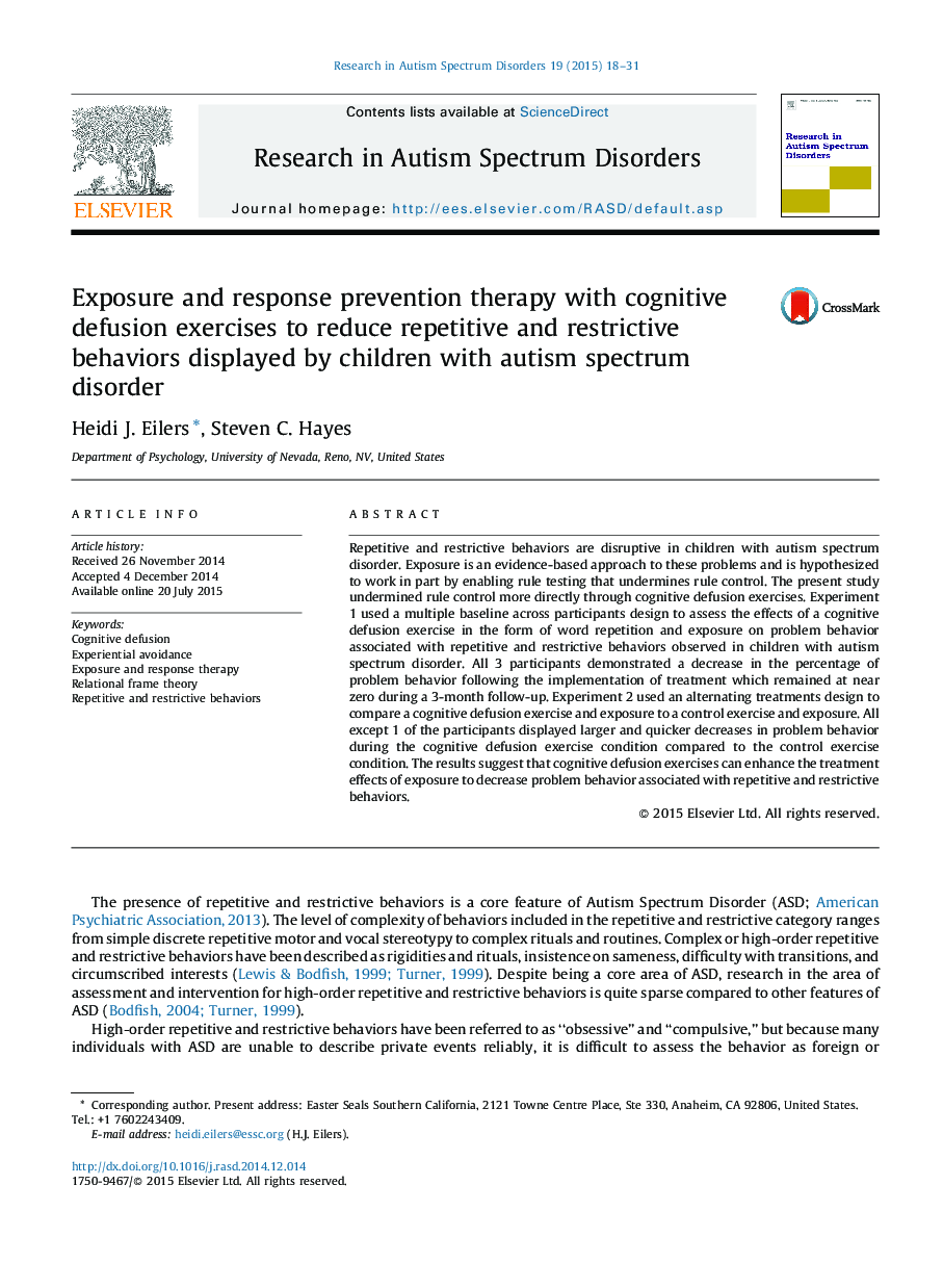 Exposure and response prevention therapy with cognitive defusion exercises to reduce repetitive and restrictive behaviors displayed by children with autism spectrum disorder