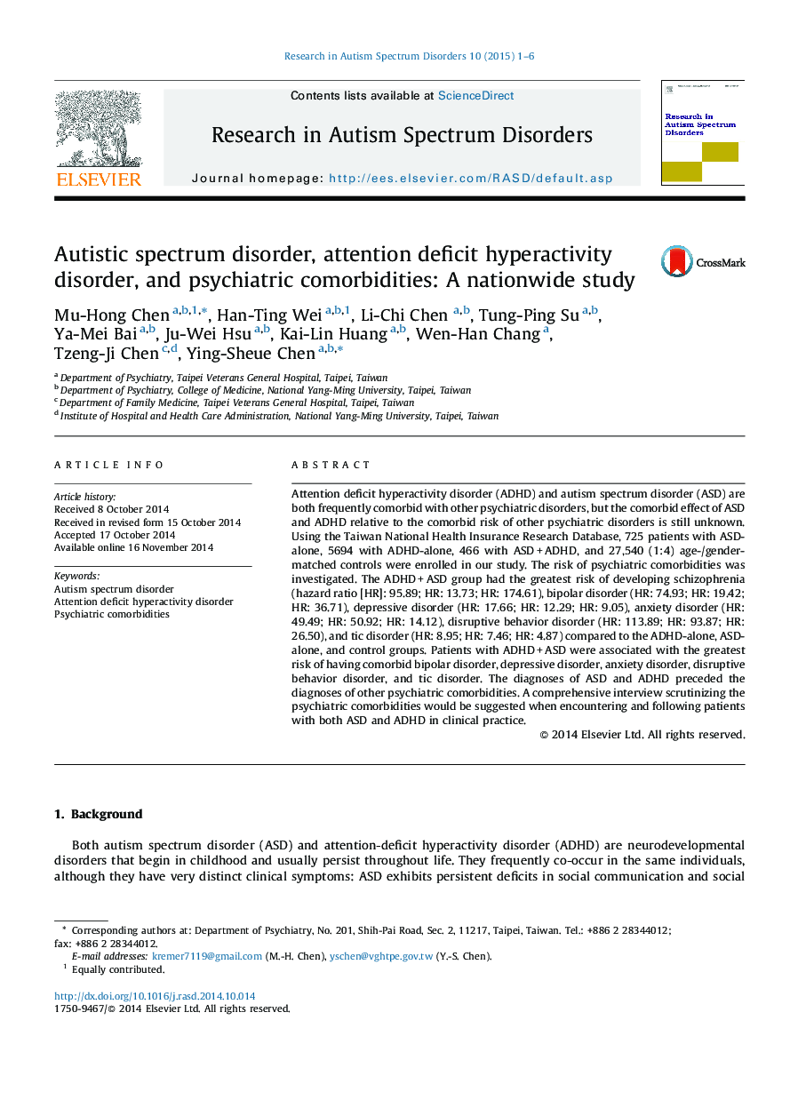 Autistic spectrum disorder, attention deficit hyperactivity disorder, and psychiatric comorbidities: A nationwide study