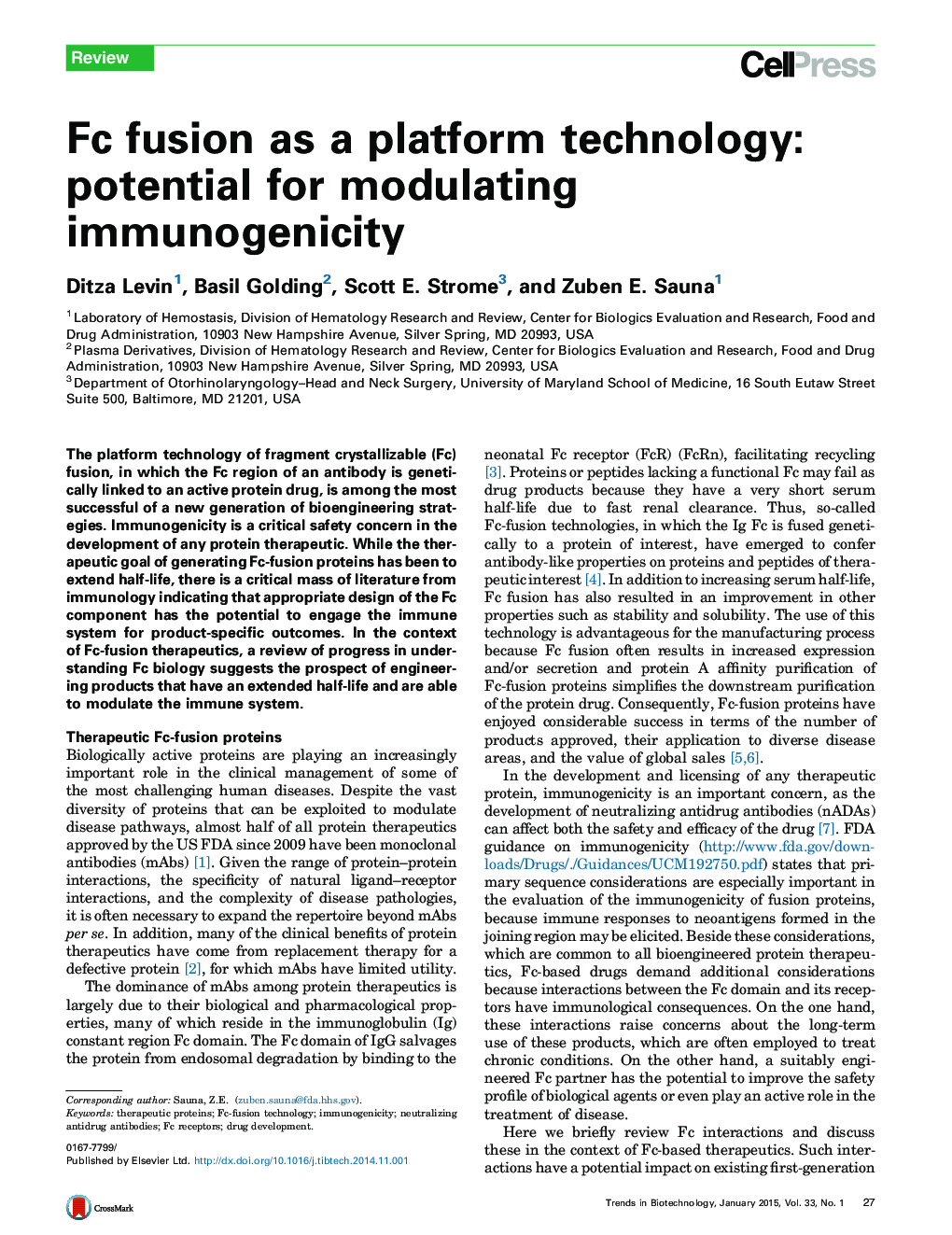 Fc fusion as a platform technology: potential for modulating immunogenicity