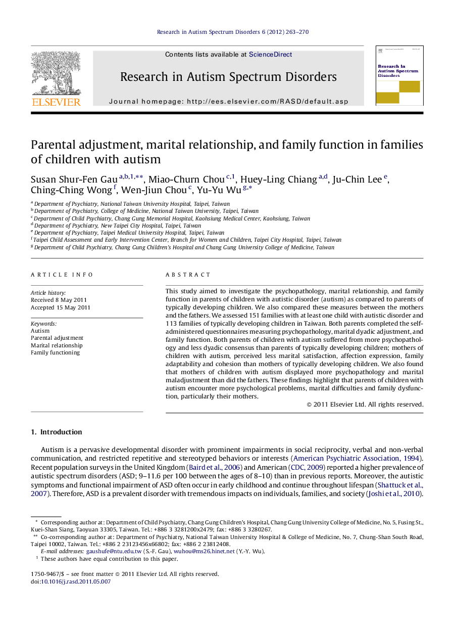 Parental adjustment, marital relationship, and family function in families of children with autism