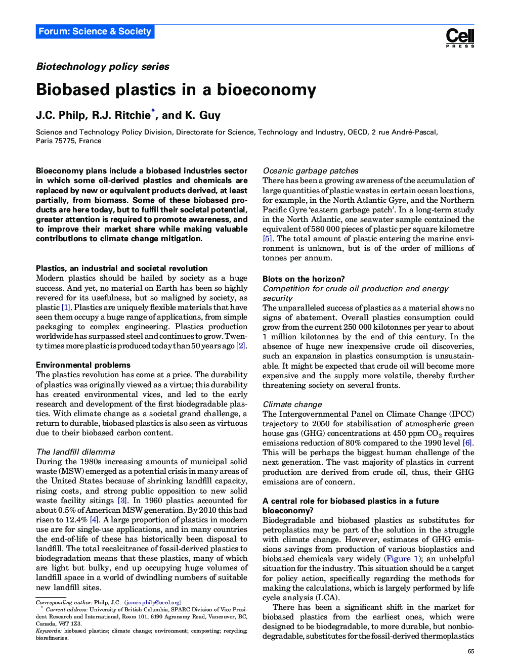 Biobased plastics in a bioeconomy