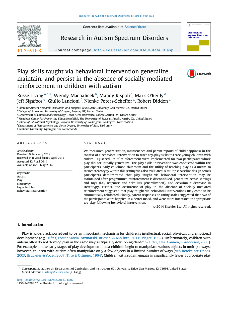 Play skills taught via behavioral intervention generalize, maintain, and persist in the absence of socially mediated reinforcement in children with autism