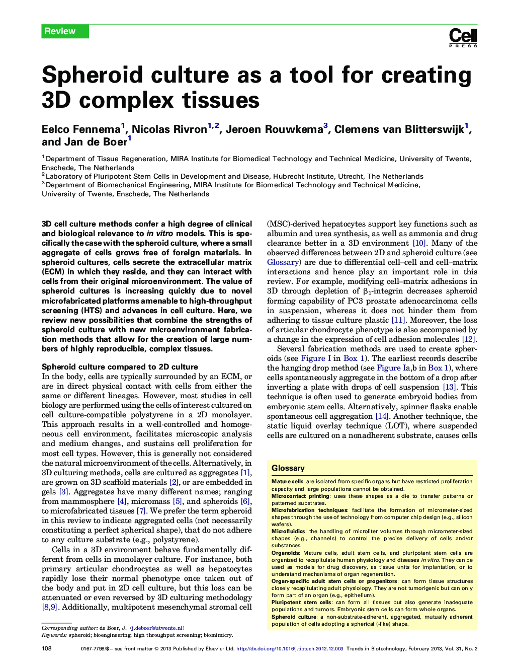 Spheroid culture as a tool for creating 3D complex tissues