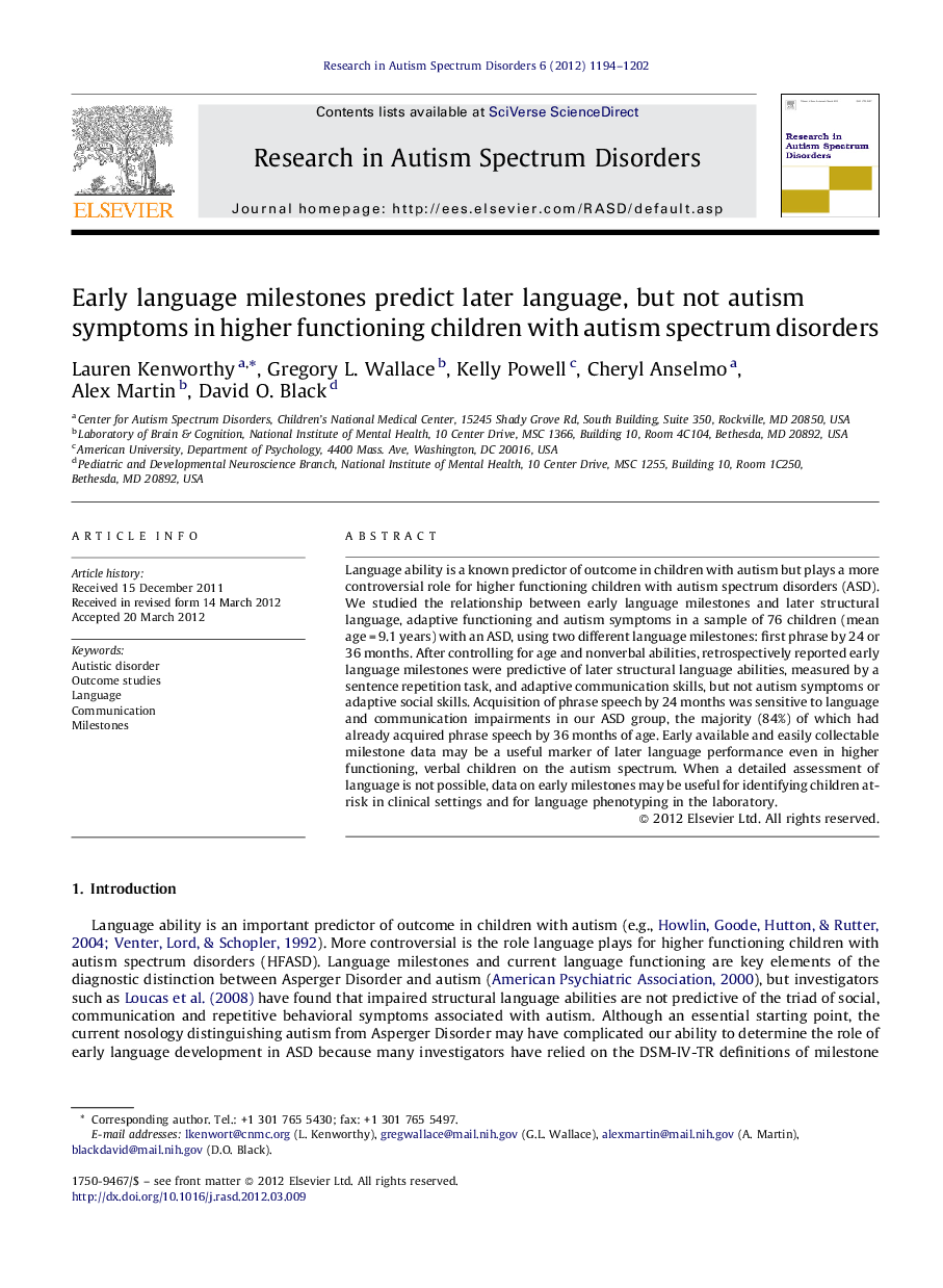 Early language milestones predict later language, but not autism symptoms in higher functioning children with autism spectrum disorders