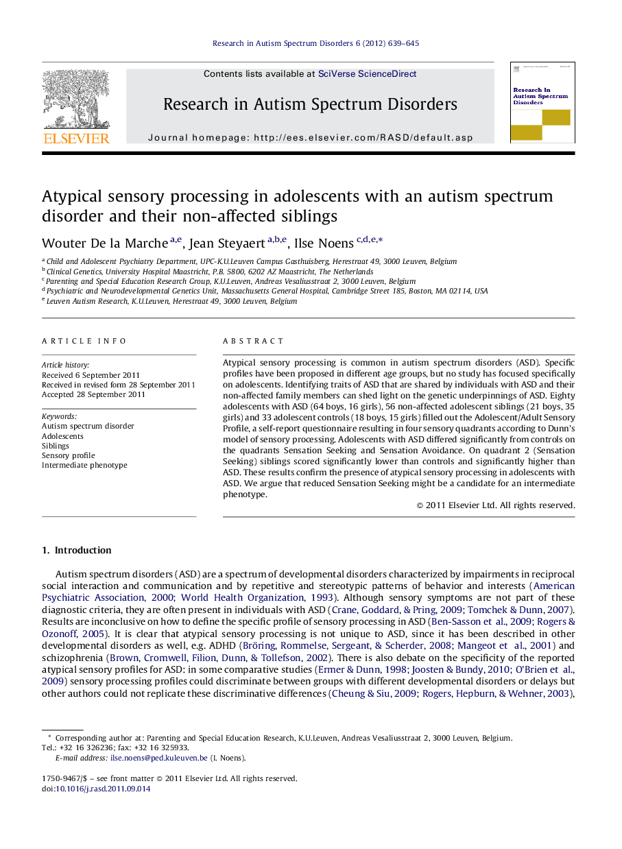 Atypical sensory processing in adolescents with an autism spectrum disorder and their non-affected siblings