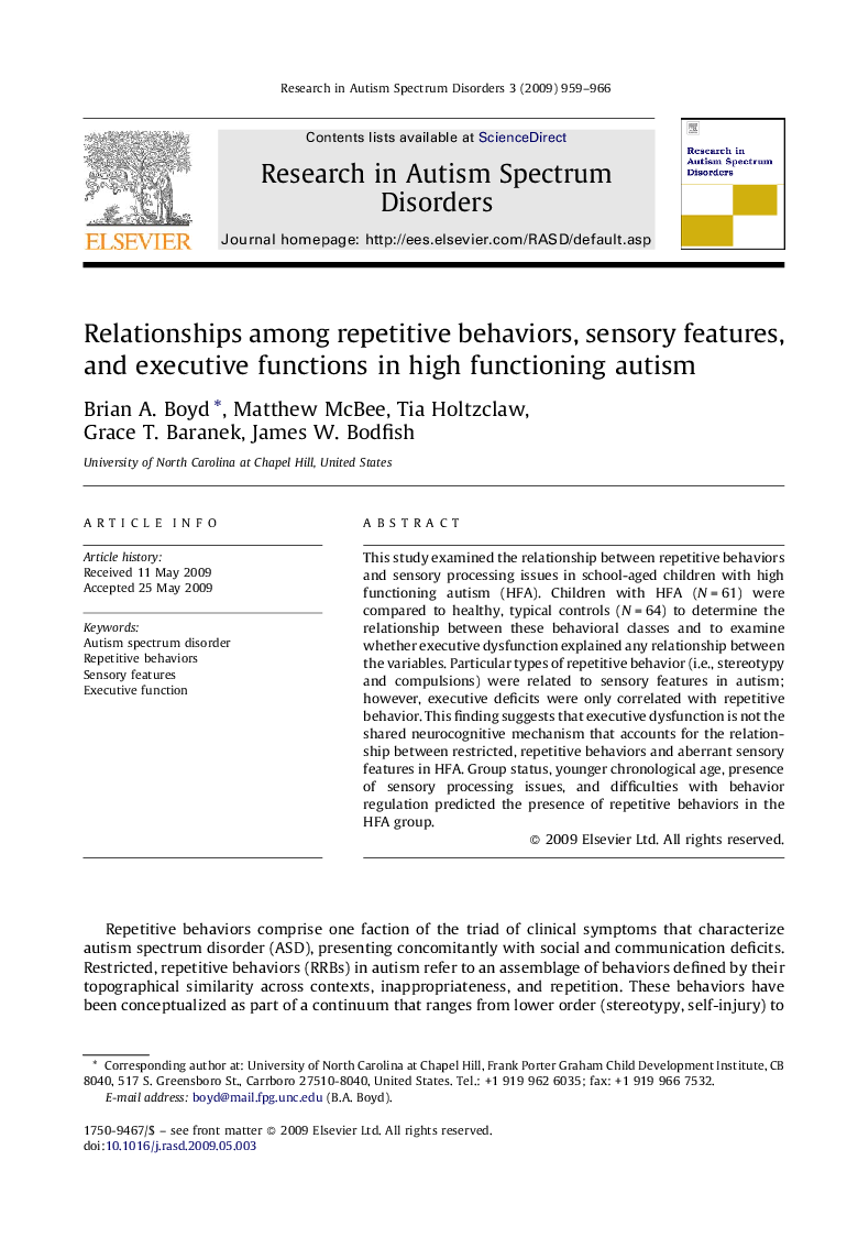 Relationships among repetitive behaviors, sensory features, and executive functions in high functioning autism