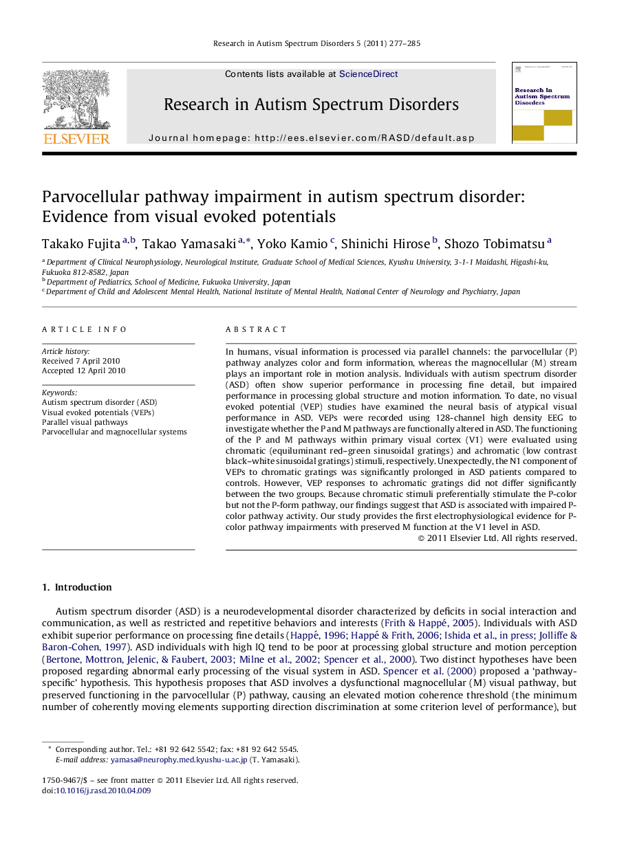 Parvocellular pathway impairment in autism spectrum disorder: Evidence from visual evoked potentials